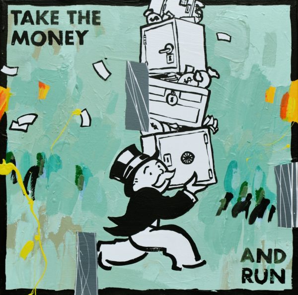Take the Money and Run – Monopoly Series – KAB Gallery