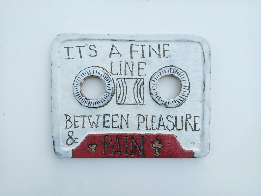 It’s a Fine Line Between Pleasure and Pain – KAB Gallery